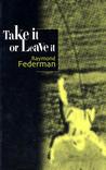 Take it or Leave It