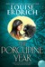 The Porcupine Year (Paperback)