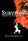 Survivor by Vaughn Ripley