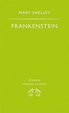 Frankenstein or, The Modern Prometheus