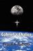 Gabriel's Chalice by Frank A Ruffolo
