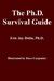 The Ph.D. Survival Guide