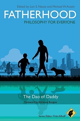 Fatherhood by Lon Nease