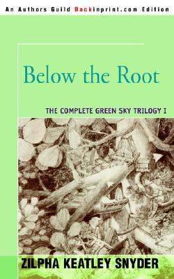 Below the Root (Green Sky, #1)