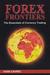Forex Frontiers "The Essent...