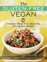 The Gluten-Free Vegan by Susan O'Brien The Gluten-Free Vegan by Susan O'Brien