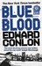 Blue Blood. Edward Conlon (Paperback)