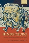 Hindenburg by Anna von der Goltz