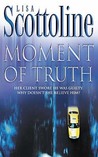 Moment of Truth (Rosato & Associates, #7)