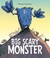 Big Scary Monster. Thomas Docherty (Paperback)