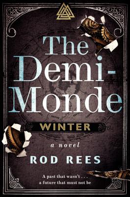 The Demi-Monde: Winter (The Demi-Monde Saga, #)