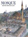 Mosque by David Macaulay