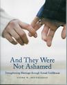 And They Were Not Ashamed by Laura M. Brotherson And They Were Not Ashamed by Laura M. Brotherson