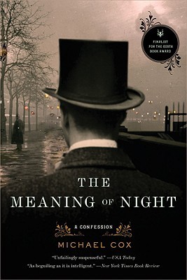 The Meaning of Night (The Meaning of Night #1)