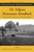 The Tallgrass Restoration Handbook: For Prairies, Savannas, and Woodlands