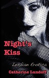 Night's Kiss: Lesbian Erotica