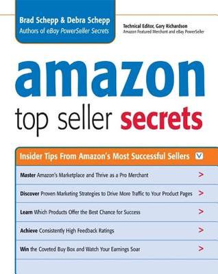 Amazon Top Seller Secrets by Brad Schepp