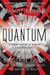 Quantum: Einstein, Bohr and the Great Debate About the Nature of Reality