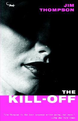 The Kill-Off by Jim Thompson