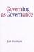 Governing as Governance by Jan Kooiman