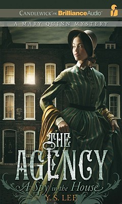 A Spy in the House by Y.S. Lee A Spy in the House by Y.S. Lee