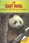 The Giant Panda: Help Save This Endangered Species! The Giant Panda: Help Save This Endangered Species!