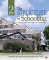 The Structure of Schooling: Readings in the Sociology of Education