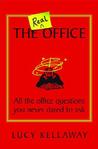 The Real Office: All the Office Questions You Never Dared to Ask