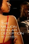The Million Dollar Deception by R.M. Johnson The Million Dollar Deception by R.M. Johnson