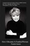 How I Became a Fearless Woman by Pamela Jansen