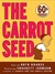 The Carrot Seed (Hardcover)