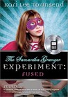Fused (The Samantha Granger Experiment, #1)