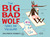 The Big Bad Wolf Goes on Vacation by Delphine Perret The Big Bad Wolf Goes on Vacation by Delphine Perret