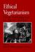 Ethical Vegetarianism: From Pythagoras to Peter Singer
