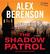 The Shadow Patrol (John Wells, #6)