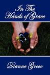 In the Hands of Grace In the Hands of Grace