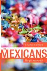 The Mexicans: A Sense Of Culture