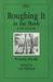 Roughing it in the Bush or Life in Canada (Paperback)