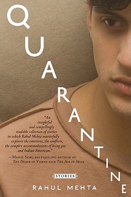 Quarantine by Rahul Mehta Quarantine by Rahul Mehta