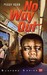 No Way Out (Hardcover)