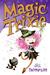 Magic Trixie by Jill Thompson