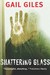 Shattering Glass (Paperback)