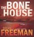 The Bone House (Audio CD)