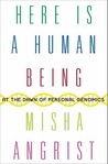 Here Is a Human Being: At the Dawn of Personal Genomics