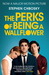 The Perks of Being a Wallflower (Paperback)