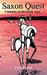 Saxon Quest; Calamity in th...
