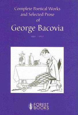 George Bacovia operele sale George Bacovia operele sale