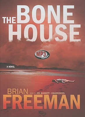 The Bone House by Brian Freeman