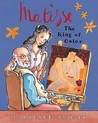 Matisse by Laurence Anholt