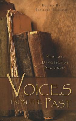 Voices From The Past   Puritan Devotional Readings